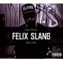 Caspian - Felix Slang Deluxe Edition