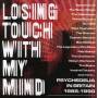 Various - Losing Touch With My Mind (3CD Boxset)
