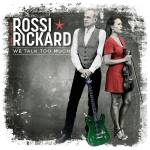 Francis Rossi / Hannah Rickard - We Talk Too Much