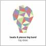 Beats & Pieces Big Band - Big Ideas