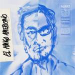 AGRIO (Scott McCloud ft. Mark Lanegan & Pete Simo - El Amigo Americano