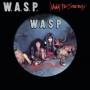 W.a.s.p. - I Wanna Be Somebody (Picture Vinyl)
