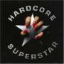 Hardcore Superstar - Hardcore Superstar