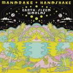 Mandrake Handshake - Earth-Sized Worlds