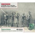 Diverse - Indochina: Traditional Music And Songs From Cambod