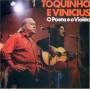 Vinicius & Toquinho - O Poeta E O Violao