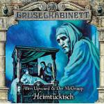 Gruselkabinett - Heimtckisch - Folge 195