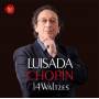 Jean-marc Luisada - Chopin: 14 Waltzes & 7 Mazurkas