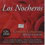 Los Nocheros - Grandes Canciones Para Ver Y