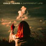 Cold Years - A Different Life(Half Black, Half Blood Red With W