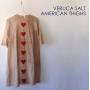 Veruca Salt - American Thighs