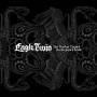 Eagle Twin - The Feather Tipped The Serpent's Scale