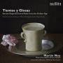 Martin Neu - Tientos Y Glosas-Iberian Organ & Choral Music