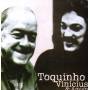 Vinicius & Toquinho - Toquinho Vinicius E Amigos