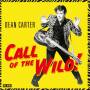 Dean Carter - Call Of The Wild! (Coloured Vinyl)