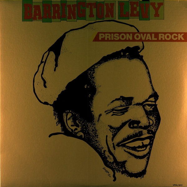 BARRINGTON LEVY／PRISON OVAL ROCK-