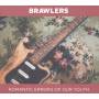 Brawlers - Romantic Errors Of Our Youth