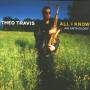 Theo Travis - All I Know - An Anthology