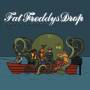 Fat Freddy's Drop - Based On A True Story