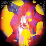 Balance And Composure - THE THINGS WE THINK WE'RE MISSING (Baby Pink LP)