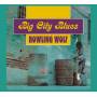 Wolf Howlin - Big City Blues + 15 Bonus Trac