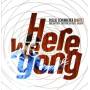Pascal Schumacher - Here We Gong