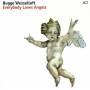 Bugge Wesseltoft - Everybody Loves Angels