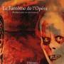 Il Monstro - Le Fantome De L'opera