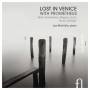 Jan Michiels - Lost in Venice with Prometheus
