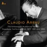Claudio Arrau - The Ambassador Auditorium Recitals, Pasadena, Cali