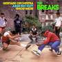 The Heritage Orchestra / Jules Buckley / Ghost-Note - The Breaks