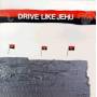 Drive Like Jehu - DRIVE LIKE JEHU