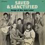 Various - Saved And Sanctified: Songs Of The Jade Label
