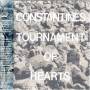 Constantines - Tournament Of Hearts