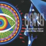 Gong - 25th Birthday Party-London, The Forum(Clear Vinyl)