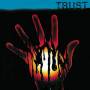 Trust - Trust
