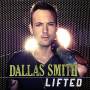 dallas Smith - Lifted