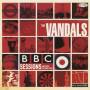 Vandals - BBC Sessions And Other Polished Turds