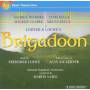 Musical / Frederick Loewe - Brigadoon (2005)