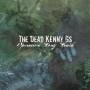 Dead Kenny Gs - Operation Long Leash