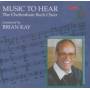 Haynes / Laing / Cheltenham Bach Choir - Music to Hear