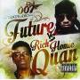 Rich Homie Quan / Future - Future Vs Rich Homie Quan
