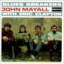John Mayall - With Eric Clapton