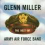 GLENN MILLER & ARMY AIR FORCE - BEST OF AAF REC.