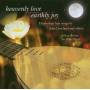 Julian Bream - Heavenly Love,Earthly Joy