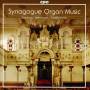 Stephan Lutermann; Assaf Levitin - Orgelmusik aus der Synagoge