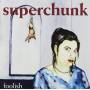 Superchunk - Foolish