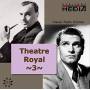 Sir Olivier Laurence - Theatre Royal Vol.3