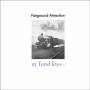 Fairground Attraction - Ay Found Kiss
