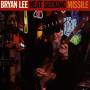 Bryan Lee - Heat Seeking Missile
